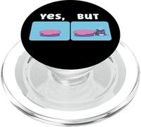 Yes But Sleeping Cat Meme Behavior Humor PopSockets PopGrip for MagSafe