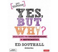 Yes, but why? Teaching for understanding in mathematics