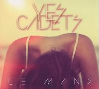 Yes Cadets - Le Mans (Ep)