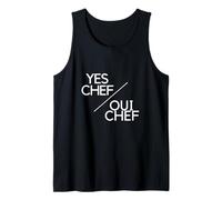 Yes Chef/Oui Chef Tank Top
