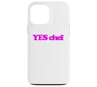 Yes chef restaurant job boss sous line cook cooking school Case for iPhone 13 Pro Max