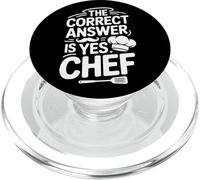 Yes Chef The Only Correct Answer For Chefs And Cooks PopSockets PopGrip for MagSafe