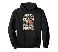 Yes Coach Is My Real Name Funny Coach Pullover Hoodie