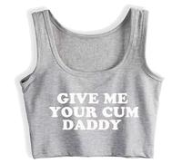 Yes Daddy Give Me Your Cum DDLG Love Daddy Tank Top HotWife Clothing Cotton Crop Top Silver