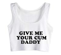 Yes Daddy Give Me Your Cum DDLG Love Daddy Tank Top HotWife Clothing Cotton Crop Top White