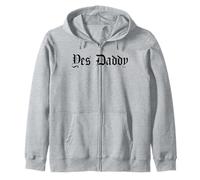 Yes Daddy Gothic Style Sexy Dirty Girl Zip Hoodie