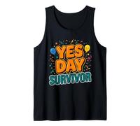 Yes Day Survivor Funny Parent for Mom Tank Top