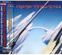 Yes - Friends and Relatives