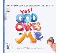 Yes! God Cares For Me: An Animated Celebration of Truth: 1