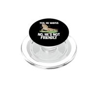Yes He Waves No He's Not Friendly Bearded Dragon Reptile PopSockets PopGrip for MagSafe