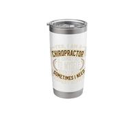 Yes I Am a Chiropractor I Talk to Myself Stainless Steel Insulated Tumbler