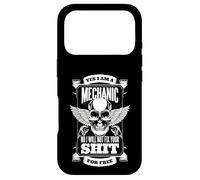 YES I AM A MECHANIC I WON'T FIX YOUR SHIT FOR FREE Meme Case for iPhone 17 Pro