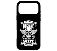 YES I AM A MECHANIC I WON'T FIX YOUR SHIT FOR FREE Meme Case for iPhone 17 Pro Max