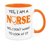 Yes I Am A Nurse - Funny Birthday Christmas Funny Gift Nurse Gift NHS Present Novelty Gift for Mum Dad Friend Sister Brother Grandparents Gift for Him Her Secret Santa Office Quotes Coffee (Orange)
