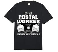 Yes I Am A Postal Worker No I Don't Know Where Your Check is Comfort Colors Adult Heavyweight T-Shirt