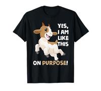 Yes I Am Like This On Purpose Funny Mischievous Goat T-Shirt