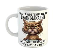 Yes I am The Best Train Manager and No Because Its My Day Off Funny Cat Mug