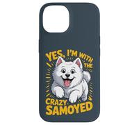 Yes, I am the crazy Samoyed Cartoon Pet Dog Breed Sammie Case for iPhone 14
