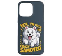 Yes, I am the crazy Samoyed Cartoon Pet Dog Breed Sammie Case for iPhone 15 Pro Max