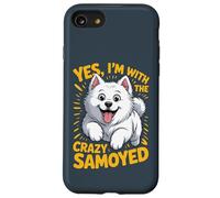 Yes, I am the crazy Samoyed Cartoon Pet Dog Breed Sammie Case for iPhone SE (2020) / 7/8