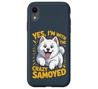 Yes, I am the crazy Samoyed Cartoon Pet Dog Breed Sammie Case for iPhone XR