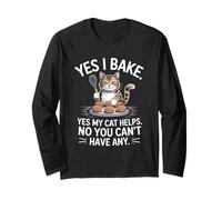 Yes I Bake My Cat Helps No Sharing Baking Baker Long Sleeve T-Shirt