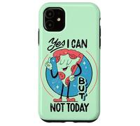 Yes I can, but not today - Funny Procastination Humor Case for iPhone 11