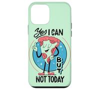 Yes I can, but not today - Funny Procastination Humor Case for iPhone 12 mini