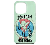 Yes I can, but not today - Funny Procastination Humor Case for iPhone 13 Pro
