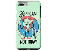 Yes I can, but not today - Funny Procastination Humor Case for iPhone 7 Plus/8 Plus