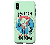 Yes I can, but not today - Funny Procastination Humor Case for iPhone XS Max