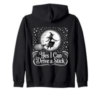 Yes I Can Drive A Stick Halloween Witch Spooky Broomstick Zip Hoodie