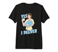 Yes I Deliver Tech Neonatal Obstetric Nurses Ob/GYN Nurse Premium T-Shirt