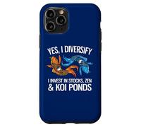 Yes, I Diversify In Stocks, Zen & Koi Ponds Funny Investor Case for iPhone 11 Pro