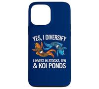 Yes, I Diversify In Stocks, Zen & Koi Ponds Funny Investor Case for iPhone 13 Pro Max