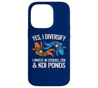 Yes, I Diversify In Stocks, Zen & Koi Ponds Funny Investor Case for iPhone 14 Pro