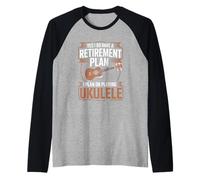 Yes I Do Have A Retirement Plan I Plan On Playing Ukulele Raglan Baseball Tee