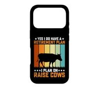 Yes I Do Have a Retirement Plan I Plan On Raise Cows Case for iPhone 17 Pro
