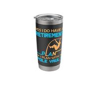 Yes I do Have a Retirement Plan I Plan with Pole Vault Stainless Steel Insulated Tumbler