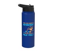 Yes I do Have a Retirement Plan I Plan with Pole Vault Stainless Steel Insulated Water Bottle