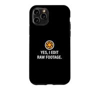 Yes I Edit Raw Footage Funny Film Editing For A Video Editor Case for iPhone 11 Pro