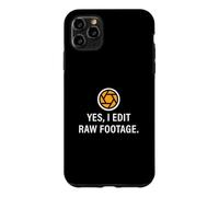 Yes I Edit Raw Footage Funny Film Editing For A Video Editor Case for iPhone 11 Pro Max