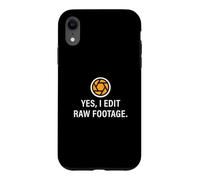 Yes I Edit Raw Footage Funny Film Editing For A Video Editor Case for iPhone XR