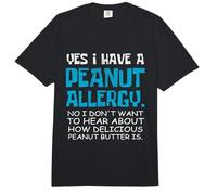 Yes, I Have a Peanut Allergy Peanut Butter nut Allergic Comfort Colors Adult Heavyweight T-Shirt