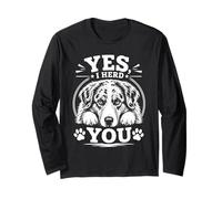 Yes I Heard You Line Art Australian Shepherd Dog Lovers Long Sleeve T-Shirt