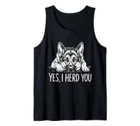 Yes I Herd You Funny German Shepherd Dog Mom Lover Tank Top