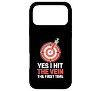 Yes I Hit The Vein The First Time Phlebotomist Venipuncture Case for iPhone 17 Pro Max