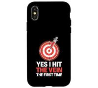 Yes I Hit The Vein The First Time Phlebotomist Venipuncture Case for iPhone X/XS