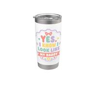Yes I Know I Look Like Daddy Funny Stainless Steel Insulated Tumbler