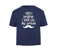 Yes I Know I Look Like Daddy (Moustache Style) Statement [BBY5] Short Sleeve Cotton Toddler t Shirt, 2-3 Years, Navy